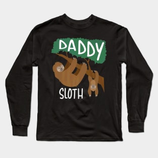 Daddy Sloth Animal Love Fathers Day 2023 Long Sleeve T-Shirt